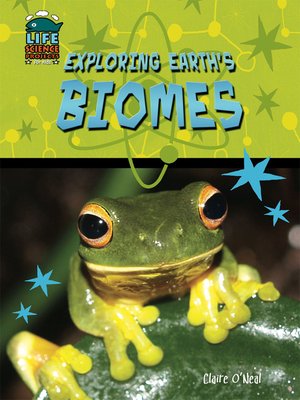 cover image of Exploring Earth's Biomes